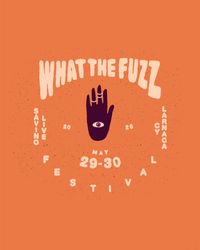 EARLY BIRD - What the Fuzz Festival 2026