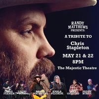 Randy Matthews Presents: A Tribute to Chris Stapleton