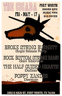 Broke String Burnett's Fort Worth Single Release Party • The Cicada