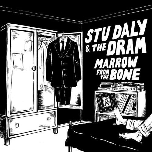 Stu Daly & The Dram - Marrow From The Bone (Cover Art)