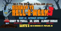 Night #2: 105.9 The Brew's Highway To Hell-O-Ween 3