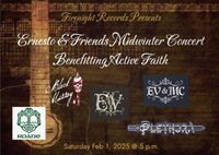 Firenight Records Presents: Ernesto & Friends Midwinter Concert Benefitting Active Faith