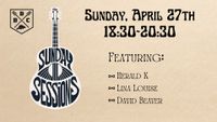 Sunday Sessions ft Lina Louise, Herald K & David Beaver