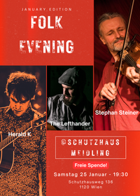 Folk Evening - The Lefthander & Herald K ft Stephan Steiner