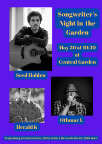 Songwriter's Night in the Garden - Seed Holden & Herald K (ft Othmar L)