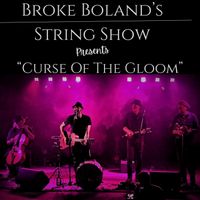 Curse Of The Gloom (2026 Single) by Matt "Broke" Boland