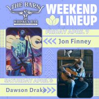 Dawson Drake Opening for Jesse Raub, Jr. @ The Barn Whiskey Bar