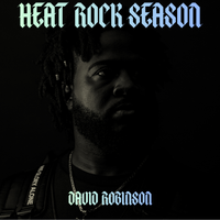 Heat Rock Season by David Robinson