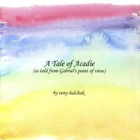 A Tale of Acadie