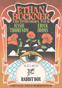EPHEMERA tour: live at the Rabbit Box w/Jessie Thoreson & Erick Icons
