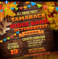 ALL AWAKE PARTY - TAMARACK RIDGE BAND OCTOBERFEST - FESTIVAL FOR EVERYONE