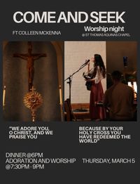 Come and Seek - Night of Praise and Worship/Adoration