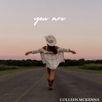 You Are by Colleen McKenna