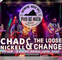 Chad Nickell & The Loose Change w/ Joe Lawlor & Kristen Rae Bowden