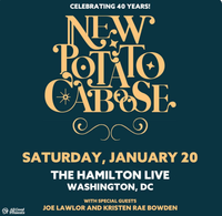 New Potato Caboose w/Joe Lawlor & Kristen Rae Bowden