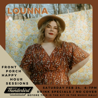 Lounna @ Thunderbird Music Hall: Front Porch Stage