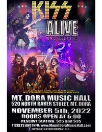 KISS ALIVE the Tribute @ Mt. Dora 