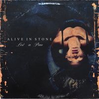 Lust In Peace by Alive In Stone