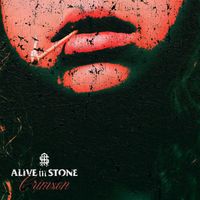 Crimson by Alive In Stone