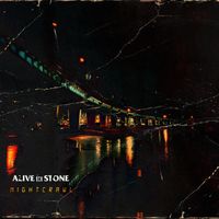 Nightcrawl by Alive In Stone