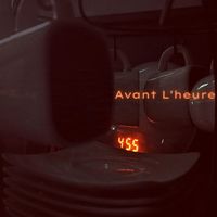 Avant L'heure by Montreal Chill Panic