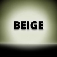 BEIGE by Montreal Chill Panic