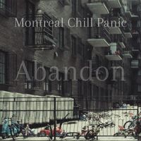 Abandon by Montreal Chill Panic