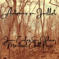 Automne en Juillet (feat. Juan Carlos San Valero) by Montreal Chill Panic