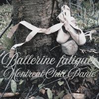 Ballerine fatiguée by Montreal Chill Panic