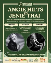 February Folk Festival featuring Jenie Thai and Angie Hilts