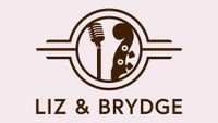 Liz & Brydge Duo