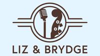 Liz & Brydge Duo