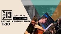 Brydge, Kauflin, Smith Trio
