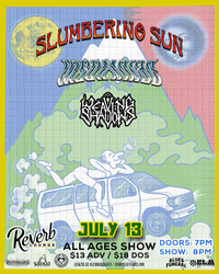 Slumbering Sun, Insomniac & Weaving Shadows at Reverb Lounge