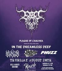 Plague of Carcosa w/ Weaving Shadows, Phantom Crypts & Phuzz