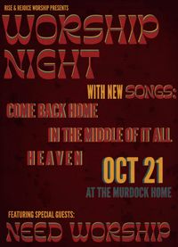 Rise & Rejoice Worship Night | Featuring Special Guest Need Worship