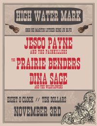 The Prairie Benders at The High Water Mark