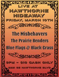 The Prairie Benders at Hawthorne Hideaway