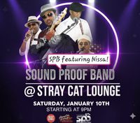 SOUND PROOF BAND @ STRAY CAT LOUNGE 
