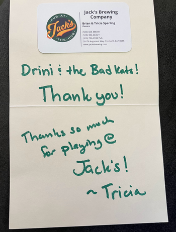 Thank You note from Jack's Brewing Company after our gig on 9/7/2024

