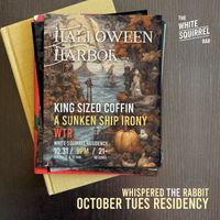 White Squirrel Residency - Week 5 - IT'S HALLOWEEN!!!