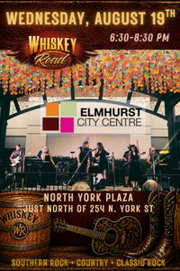 Whiskey Road at Wednesday Nights Live - Elmhurst City Centre