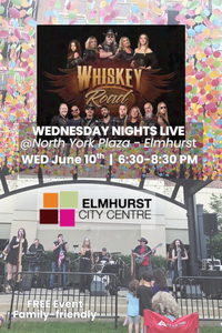 Whiskey Road in Elmhurst @North York Stage - Wednesday Nights Live