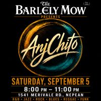 AnjChito at Barley Mow Merivale