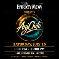 AnjChito at Barley Mow Merivale