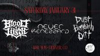 Blood of Lilith|Never Kenezzard|Dust Beneath Dirt