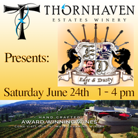 Edge & Dusty @ Thornhaven Estates Winery