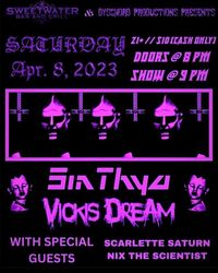 SinThya | Nix the Scientist | Scarlette Saturn | Vicki's Dream