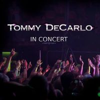 Tommy DeCarlo - Supporting .38 Special