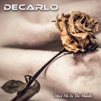 Meet Me In The Middle by DECARLO